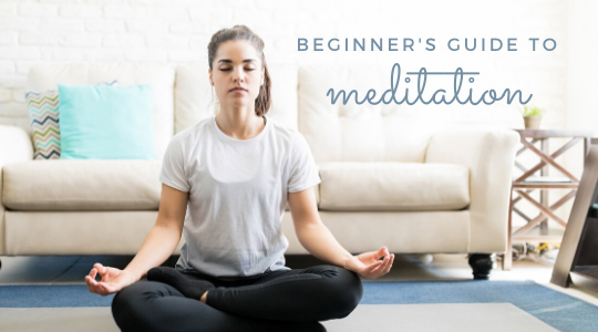 Beginner's Guide to Meditation for Anxiety